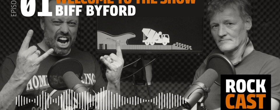 Two men in a recording studio with microphones. Overlay Text reads "Episode 01 Welcome to the Show Biff Byford"